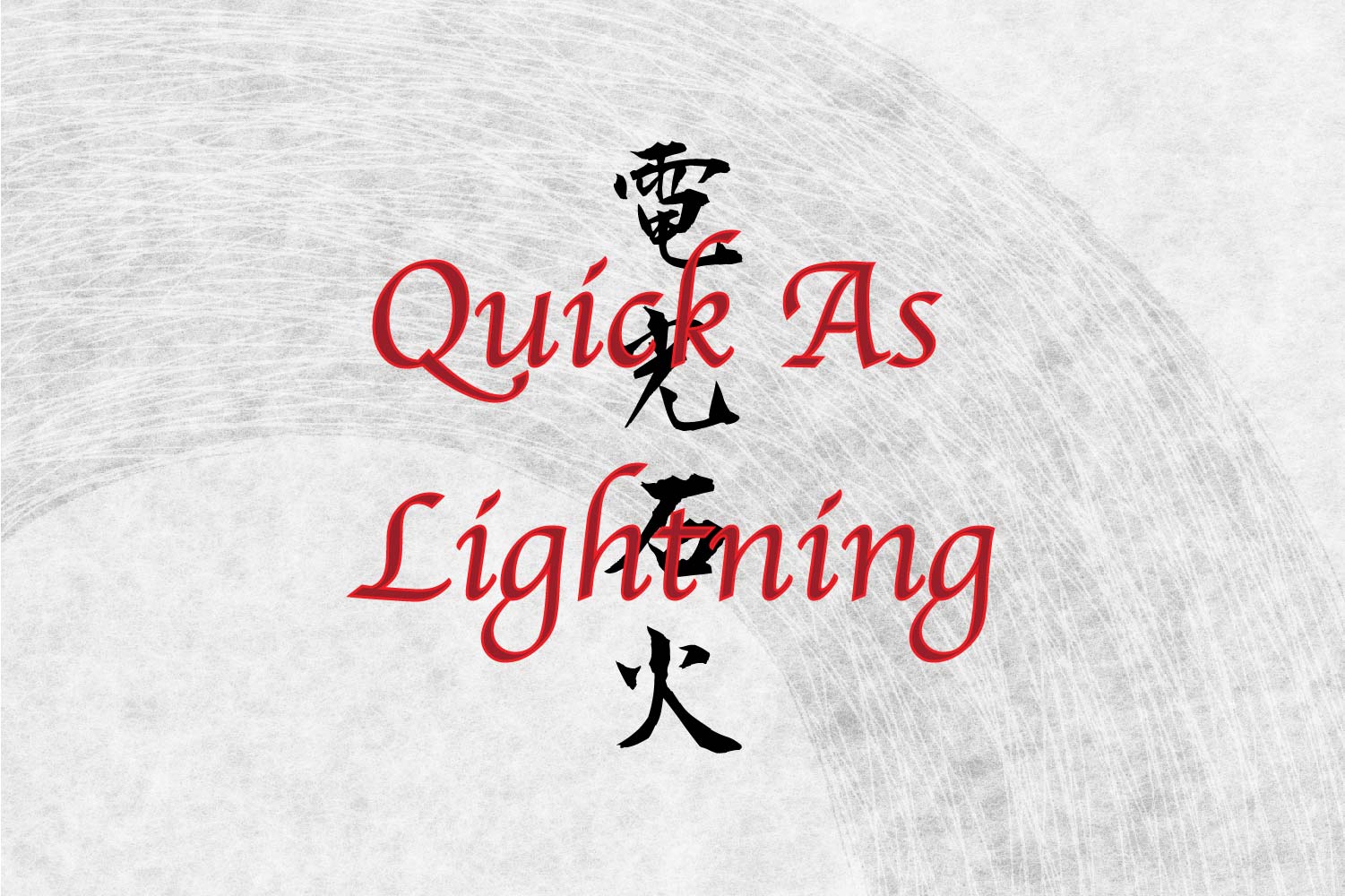 Japanese Letter Tattoo Quick as Lightning